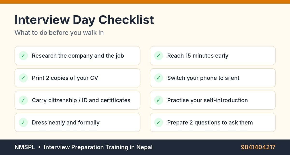 Interview day checklist – research the company, print your CV, carry documents, dress formally and reach early